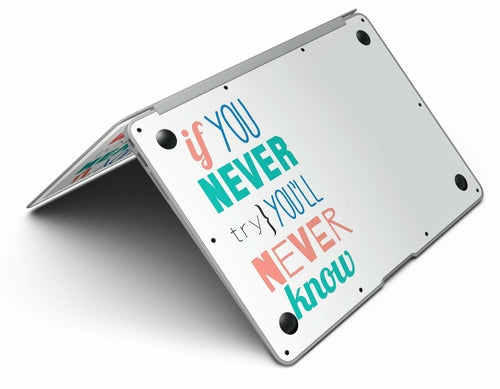"If You Never Try You Never Know" MacBook Air Skin Kit