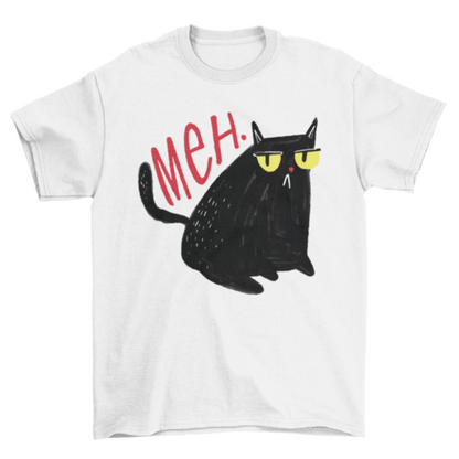 Funny Unimpressed Black Cat "Meh" Graphic T-Shirt